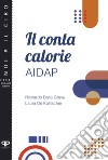 Il contacalorie AIDAP libro