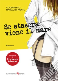 Se stasera viene il mare libro