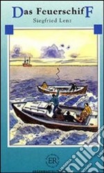 Das Feuerschiff libro