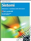 Sistemi. Elaborazione e trasmissione delle informazioni. Per le Scuole superiori. Con espansione online libro