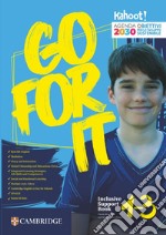 Go for it. Inclusive support book. Per la Scuola media libro