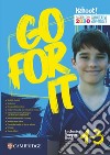 Go for it. Inclusive support book. Per la Scuola media libro