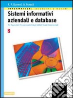 Informatica: strumenti e metodi. Sistemi informativi aziendali e database. Per gli Ist. tecnici commerciali libro