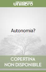 Autonomia? libro