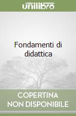 Fondamenti di didattica libro