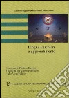 Lingue veicolari e apprendimento. Il contesto dell'Unione Europea e quello di una regione plurilingue: l'Alto Adige/Südtirol. Con CD-ROM libro