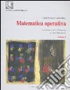 Matematica operativa. Vol. 2: Geometrie e attrezzi didattici per fare laboratorio libro