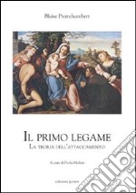 Il primo legame