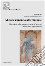 Abitare il mondo al femminile