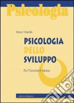 Psicologia dello sviluppo libro