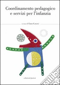Coordinamento pedagogico e servizi per l'infanzia