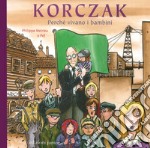 Korczak. Perché vivano i bambini libro