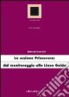 La sezione primavera: dal monitoraggio alle linee guida libro