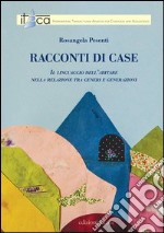 Racconti di case