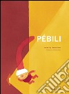 Pébili libro