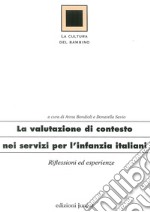 Valutazione di contesto nei servizi per l'infanzia libro