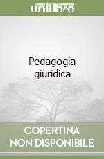 Pedagogia giuridica libro