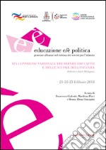 Educazione e/è politica. Generare alleanze nel sistema dei servizi per l'infanzia