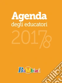 Agenda degli educatori 2017-18 libro