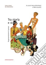 Tra storia e storie. Rappresentazioni di genere libro