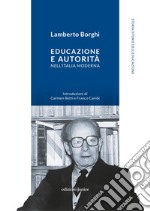 Educazione e autorità nell'Italia moderna libro