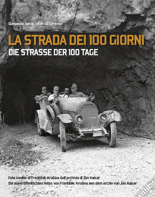 La strada dei 100 giorni-Die strasse der 100 tage