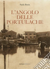 L'angolo delle portulache libro