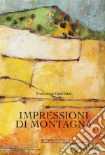 Impressioni di montagna libro