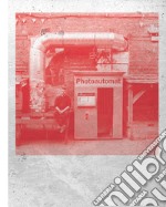 Berlin Photobooths. Ediz. illustrata libro