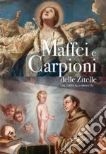 Maffei e Carpioni delle Zitelle libro