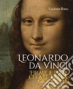 Leonardo da Vinci. Firme e date celate nella Gioconda libro