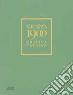 Vienna 1900. Grafica e design. Ediz. a colori