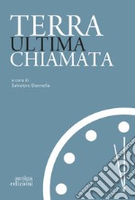 Terra ultima chiamata libro