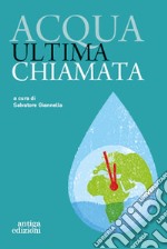 Acqua ultima chiamata libro