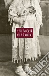 Gli angeli di Comiso libro