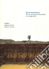 Soil as a Landscape. Nature, crossings and immersions, new topographies libro