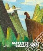Mattotti & Buzzati. La famosa invasione degli orsi in Sicilia