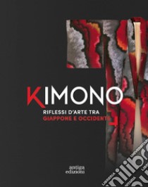 Kimono - I Colori del Giappone - L'ippocampo Edizioni