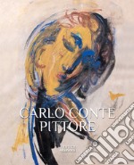 Carlo Conte pittore libro