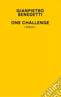 One challenge (memoir)