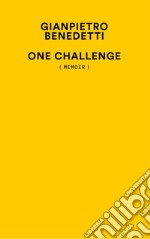 One challenge (memoir) libro