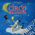 Il circo Maldestri libro