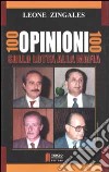 Cento opinioni cento sulla lotta alla mafia libro