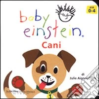 Cani. Baby einstein libro