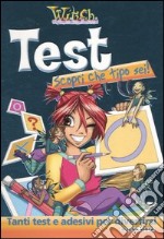 Test. Scopri che tipo sei! libro