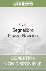 Cal. Segnalibro Piazza Navona libro