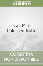Cal. Mini Colosseo Notte libro