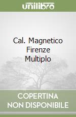 Cal. Magnetico Firenze Multiplo libro