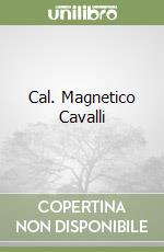 Cal. Magnetico Cavalli libro
