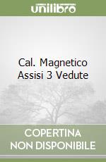 Cal. Magnetico Assisi 3 Vedute libro